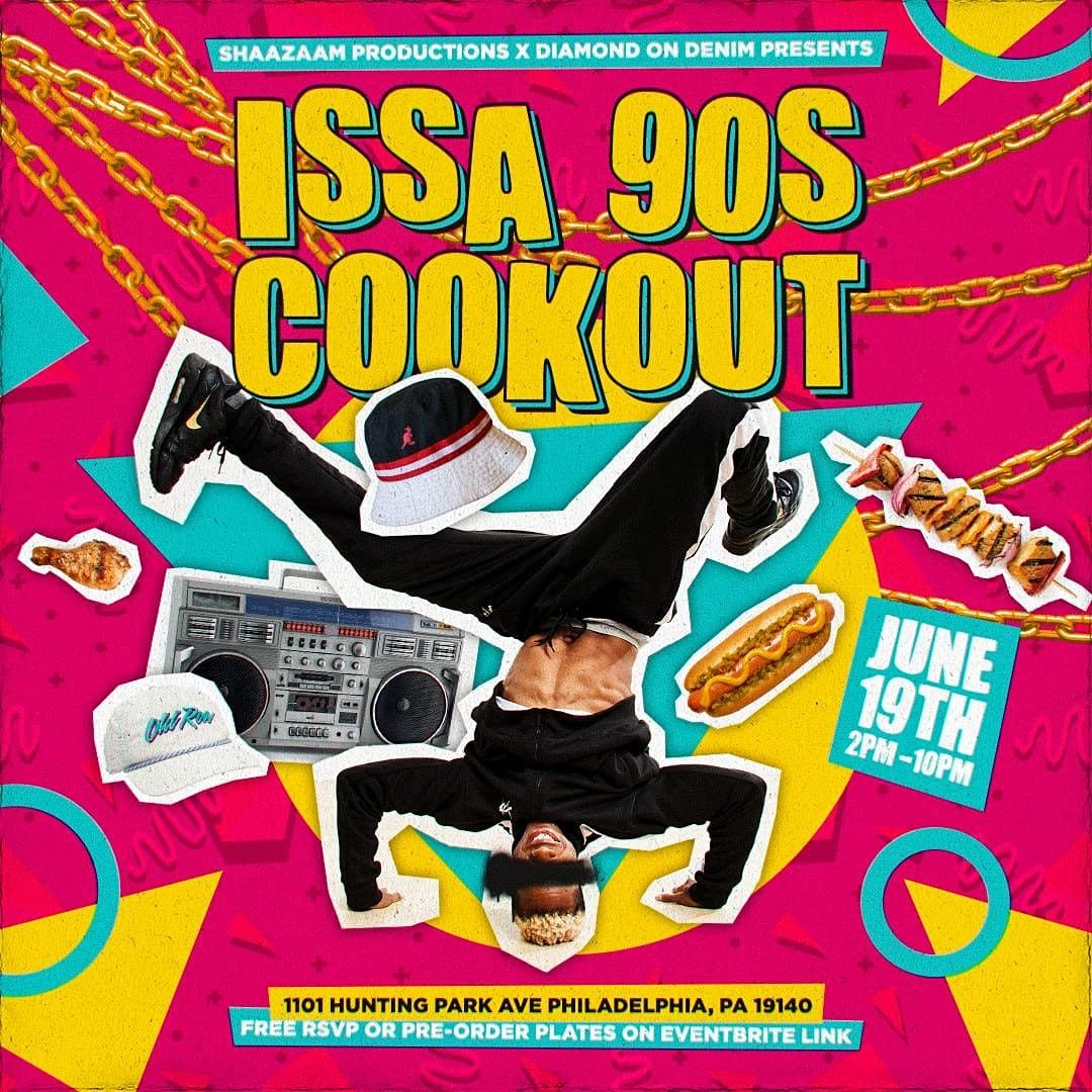 Issa 90's Cookout
