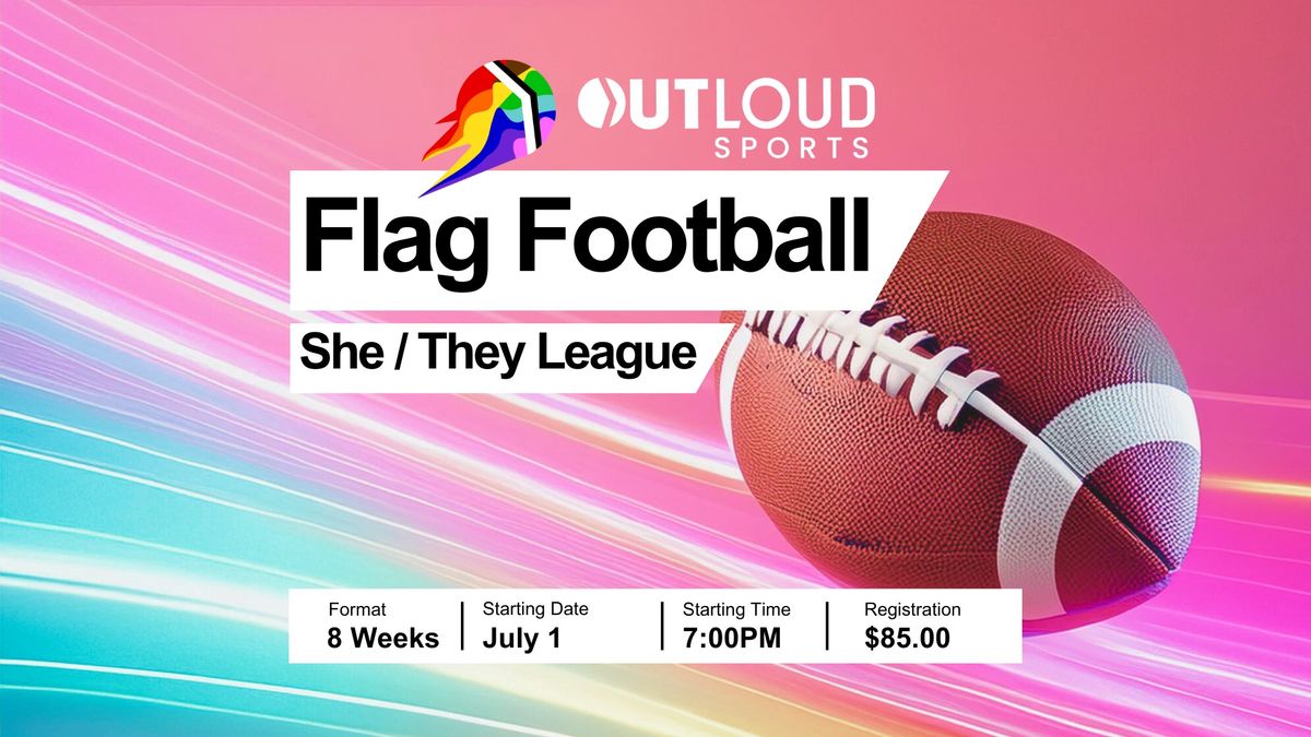 OutLoud LA: She\/They Draft Flag Football - Summer 24'