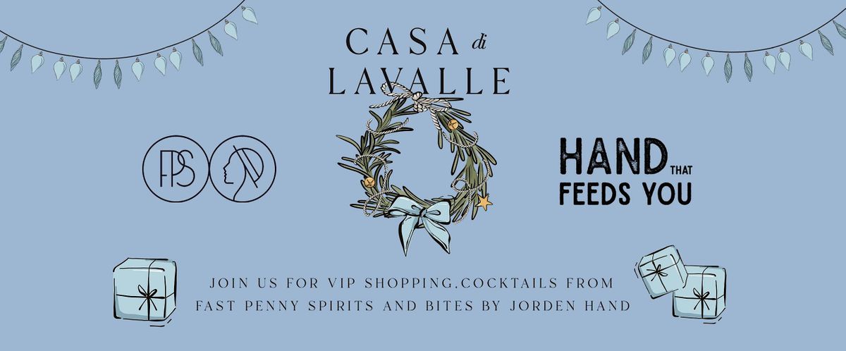 Casa di LaValle Holiday Market Opening Night Party