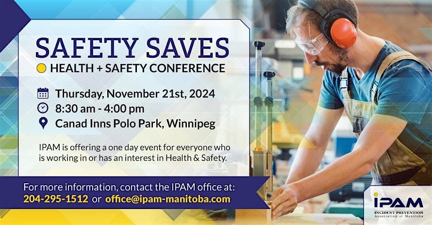 IPAM Safety Saves Conference 2024