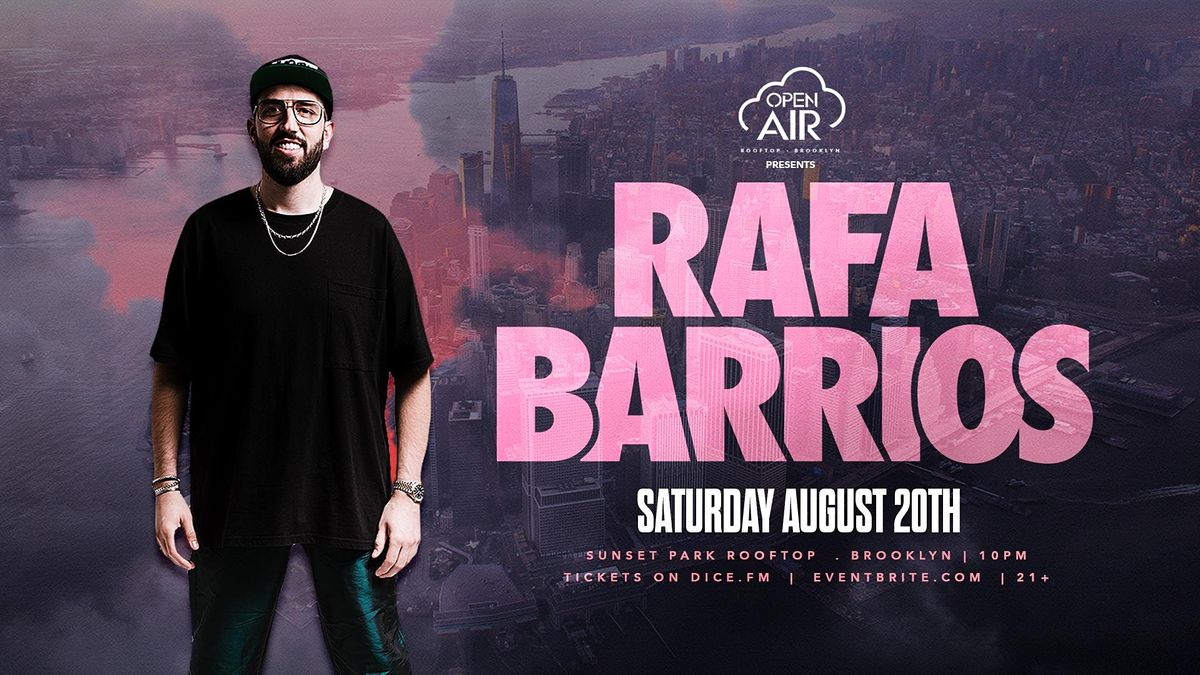 Rafa Barrios - Open Air Brooklyn