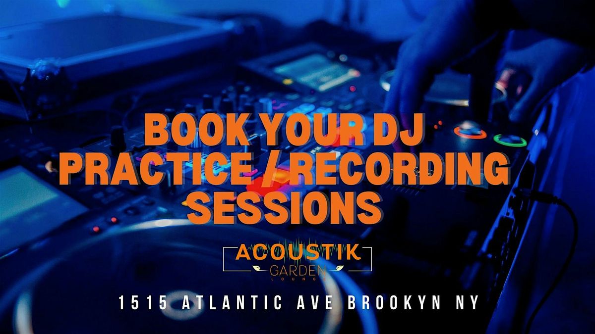 BOOK YOUR DJ PRACTICE SESSIONS