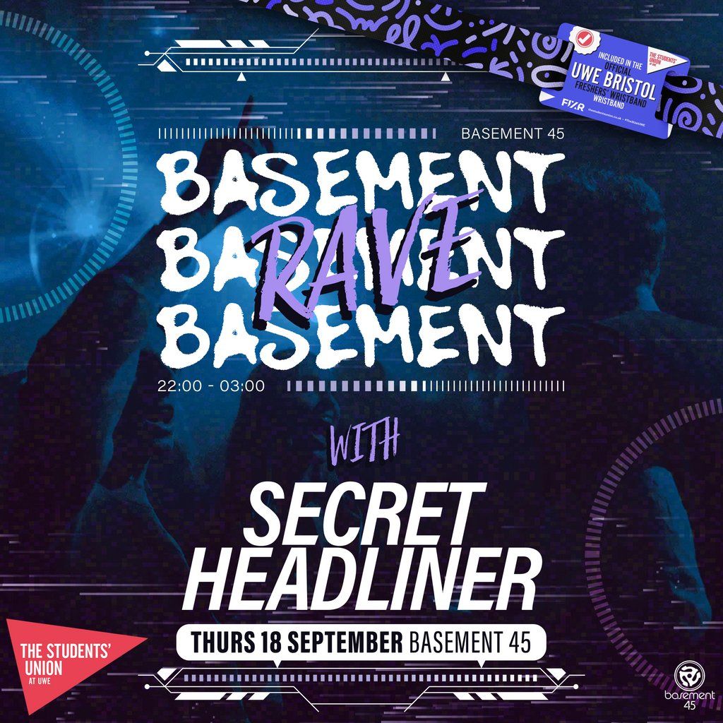 UWE Bristol Official Freshers | BASSment Rave w\/Secret Headliner