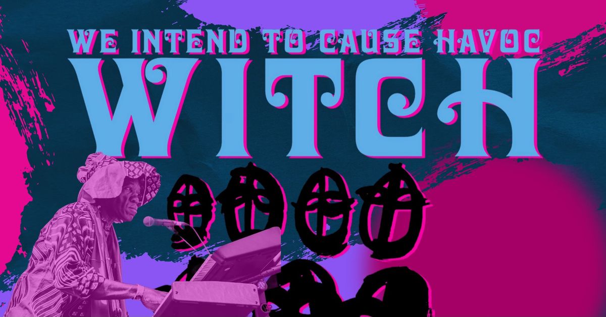 Weather Permitting Concert: W.I.T.C.H. We Intend To Cause Havoc