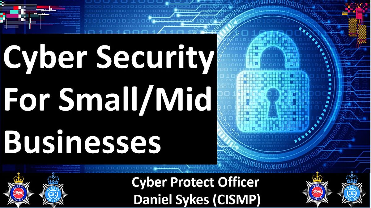 Cyber Security for Small\/Mid Businesses