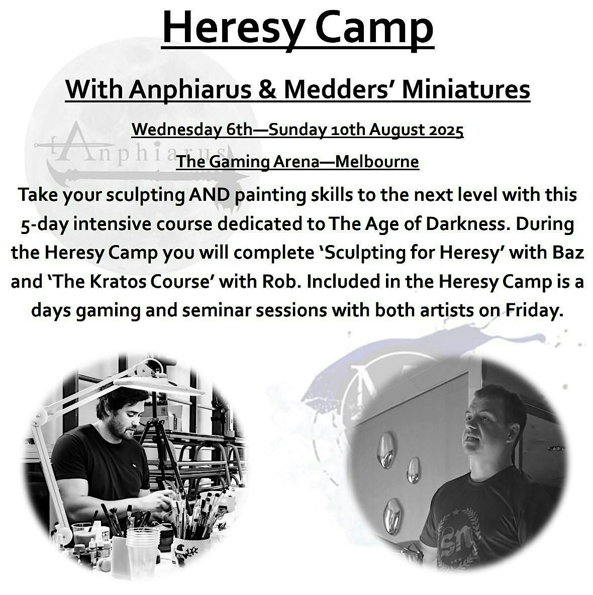 Heresy Camp with Medders' Miniatures and Anphiarus (DEPOSIT TICKET) - Melbourne