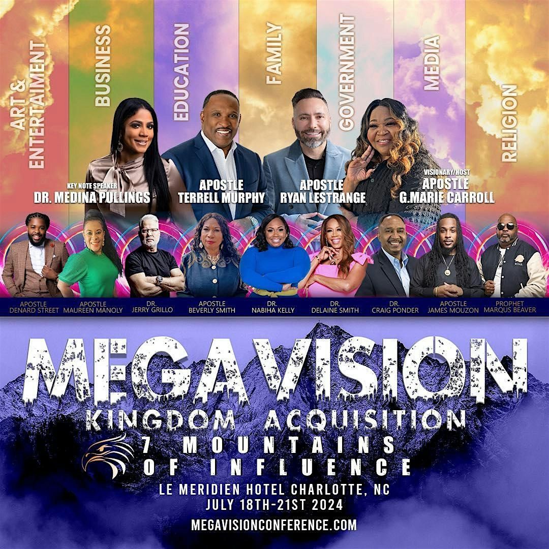 MEGA VISION 2024 THE YEAR OF KINGDOM ACQUISITION 7 MOUNTAINS OF INFLUENCE