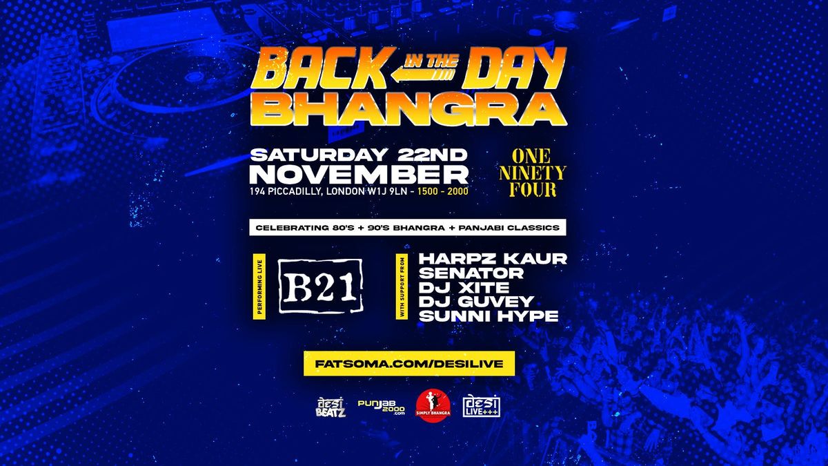 Back In The Day BHANGRA! | 22.11.25 | One Ninety Four London