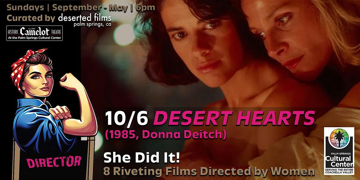 She Did It!: 8 RIVETING Films Directed by Women: Desert Hearts