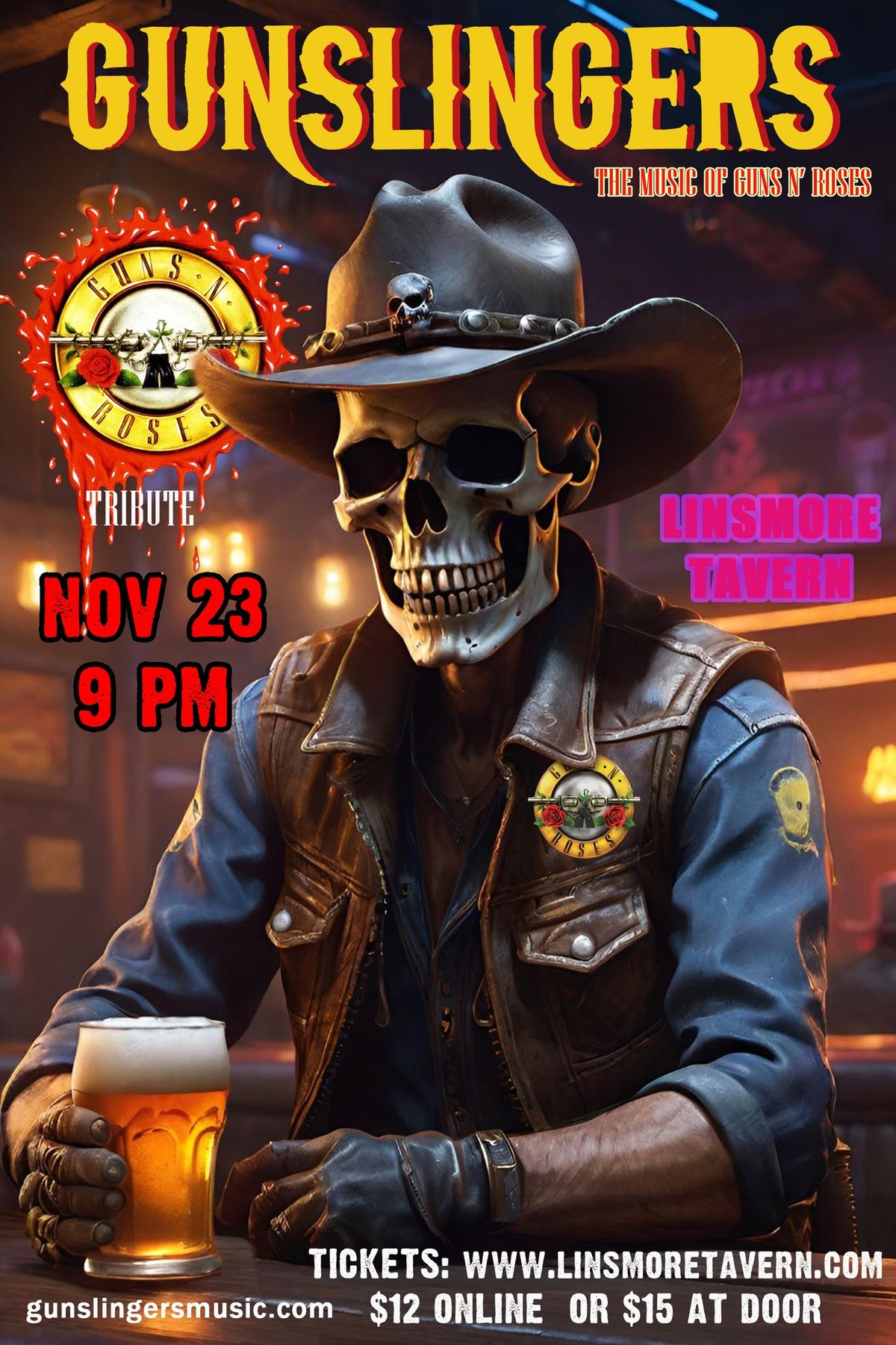 Guns \u2018N Roses Tribute Night returns to the Linsmore Tavern with Gunslingers!