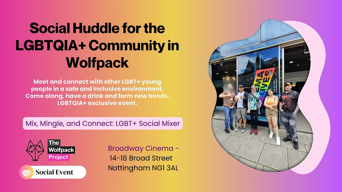 Social Huddle for the LGBTQIA+ Community in Wolfpack