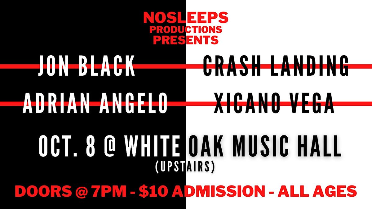 NoSleeps Productions Presents: Hip-Hop @ White Oak Music Hall (Upstairs)