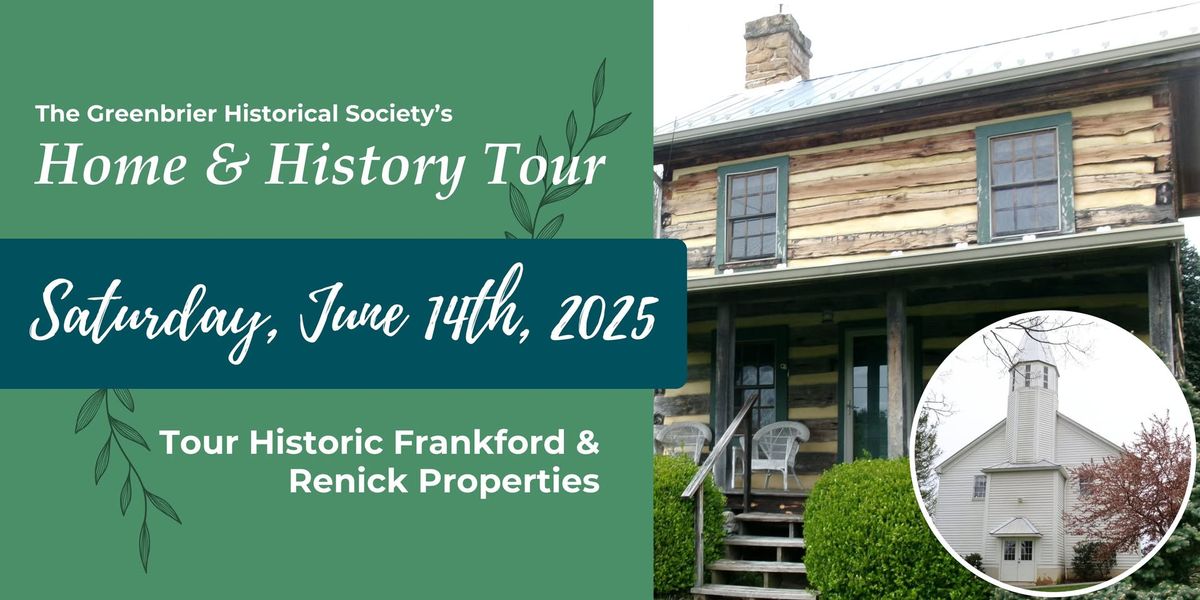 Home & History Tour (Historic Frankford\/Renick Properties)