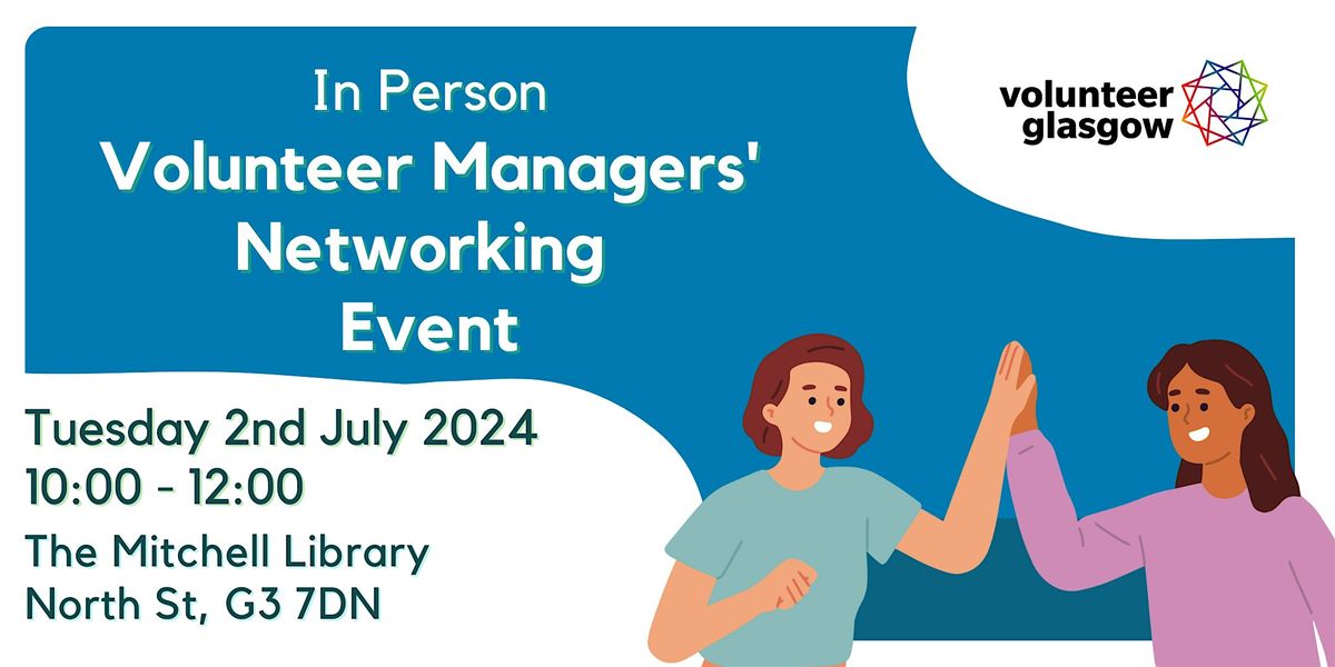Volunteer Managers' Networking Event (In Person)