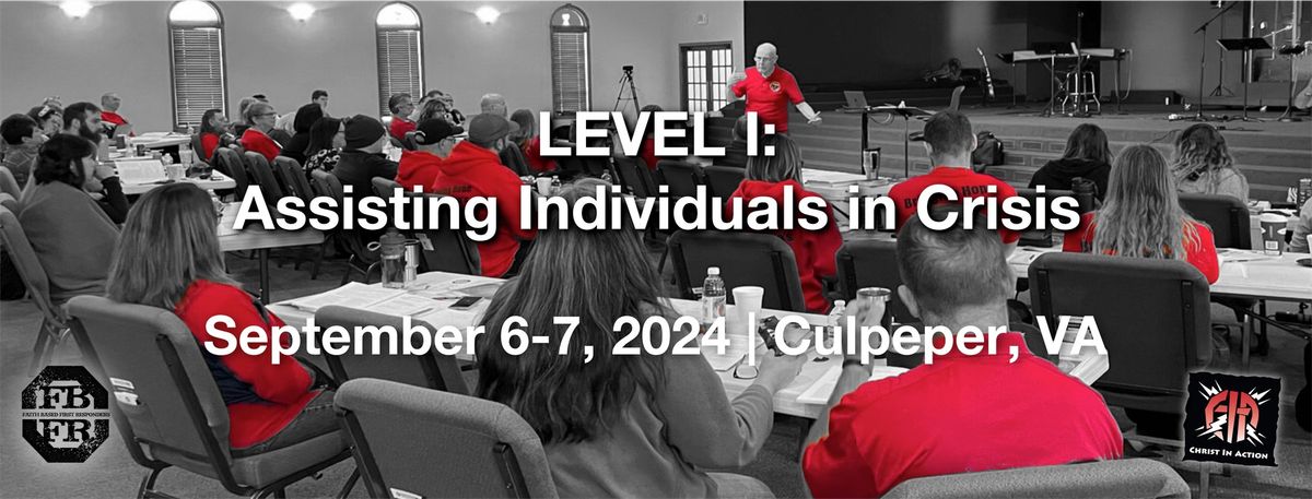 Level I: Assisting Individuals in Crisis | Culpeper, VA