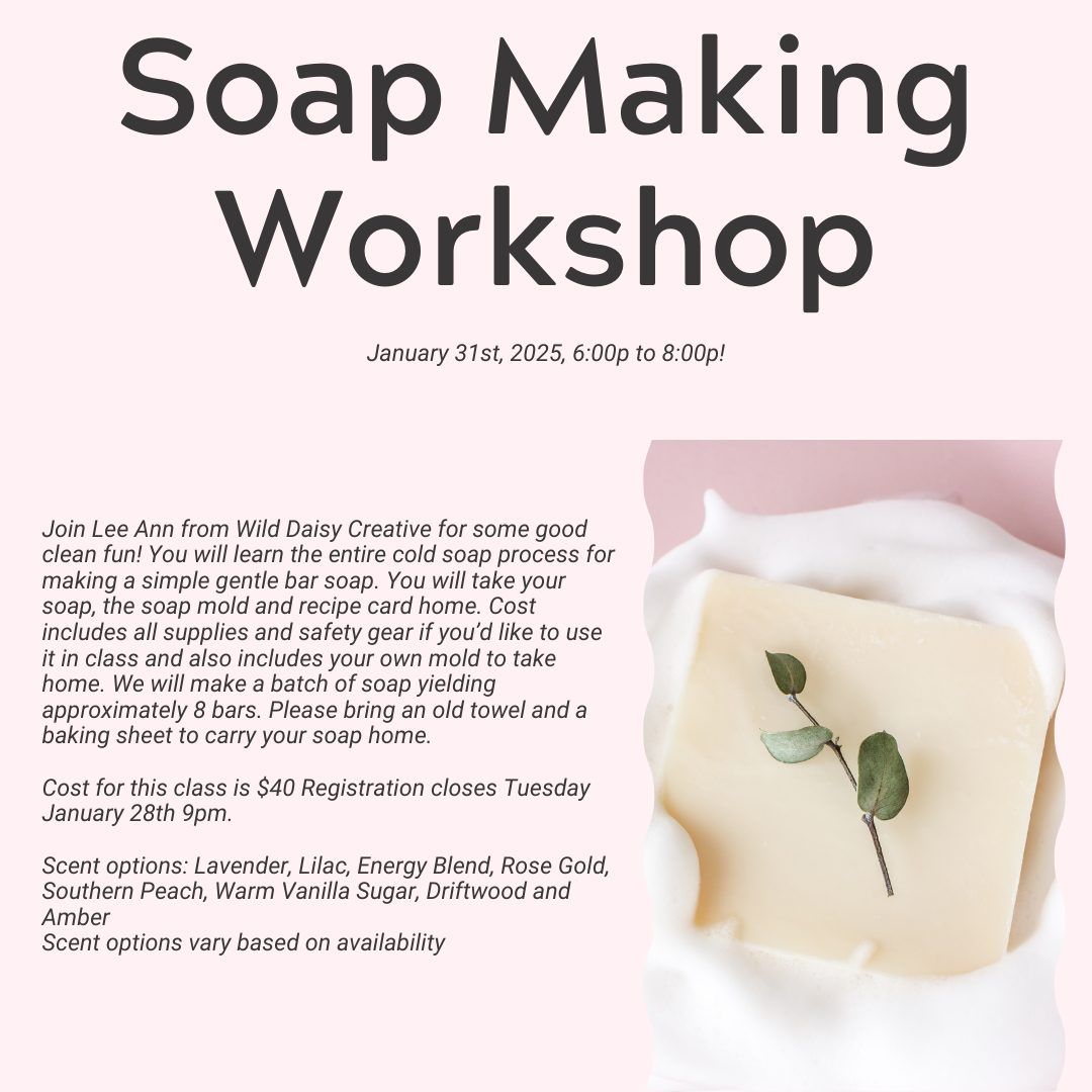 Soap Making Workshop