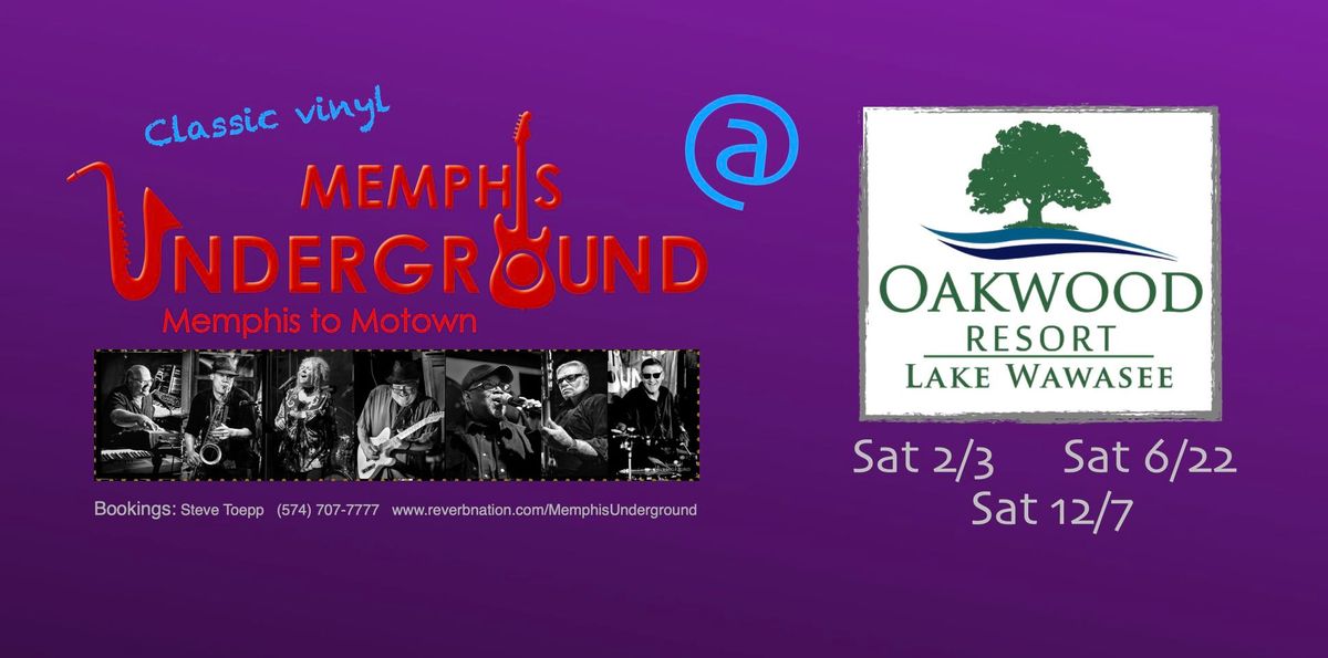 Memphis Underground @ Oakwood Resort