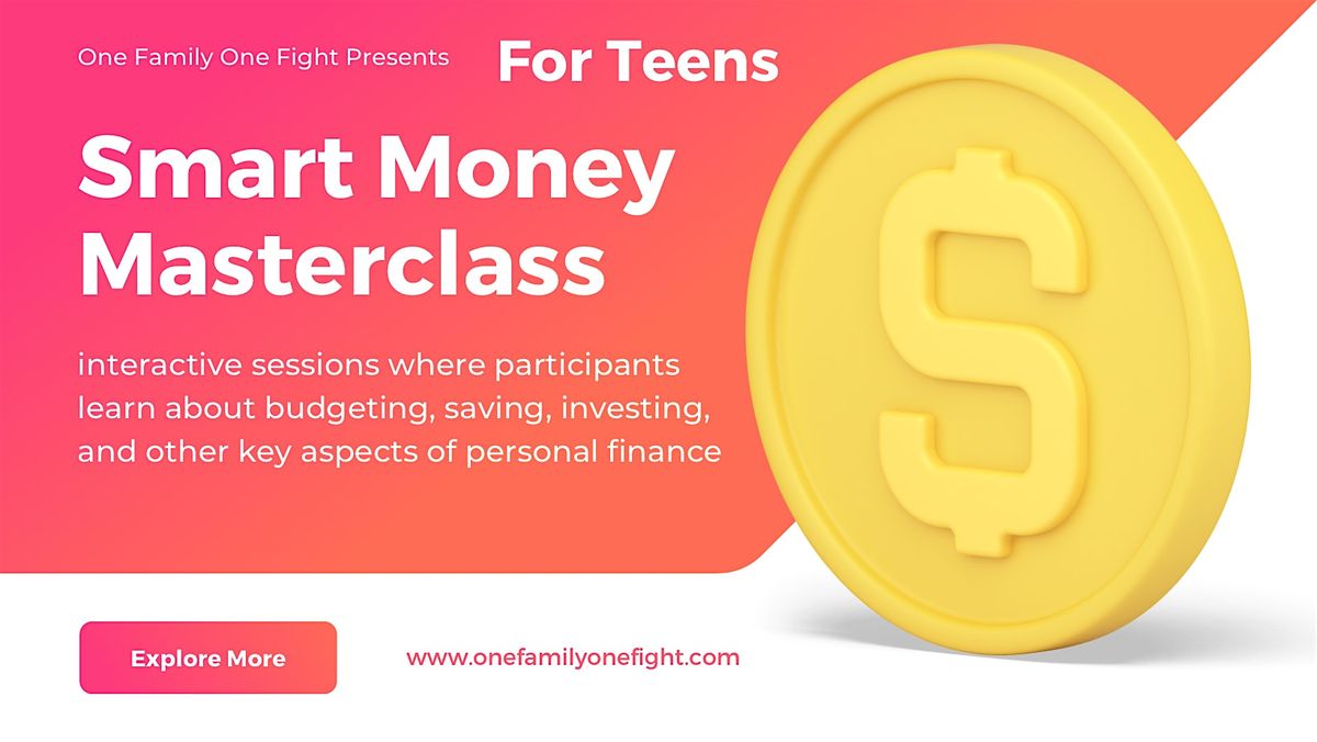 Smart Money Masterclass for Teens