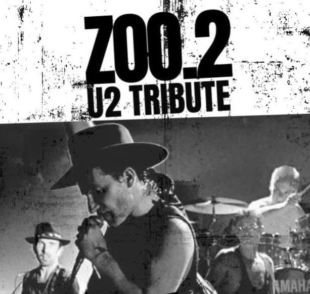 ZOO 2 - The Ultimate U2 Tribute Experience! 