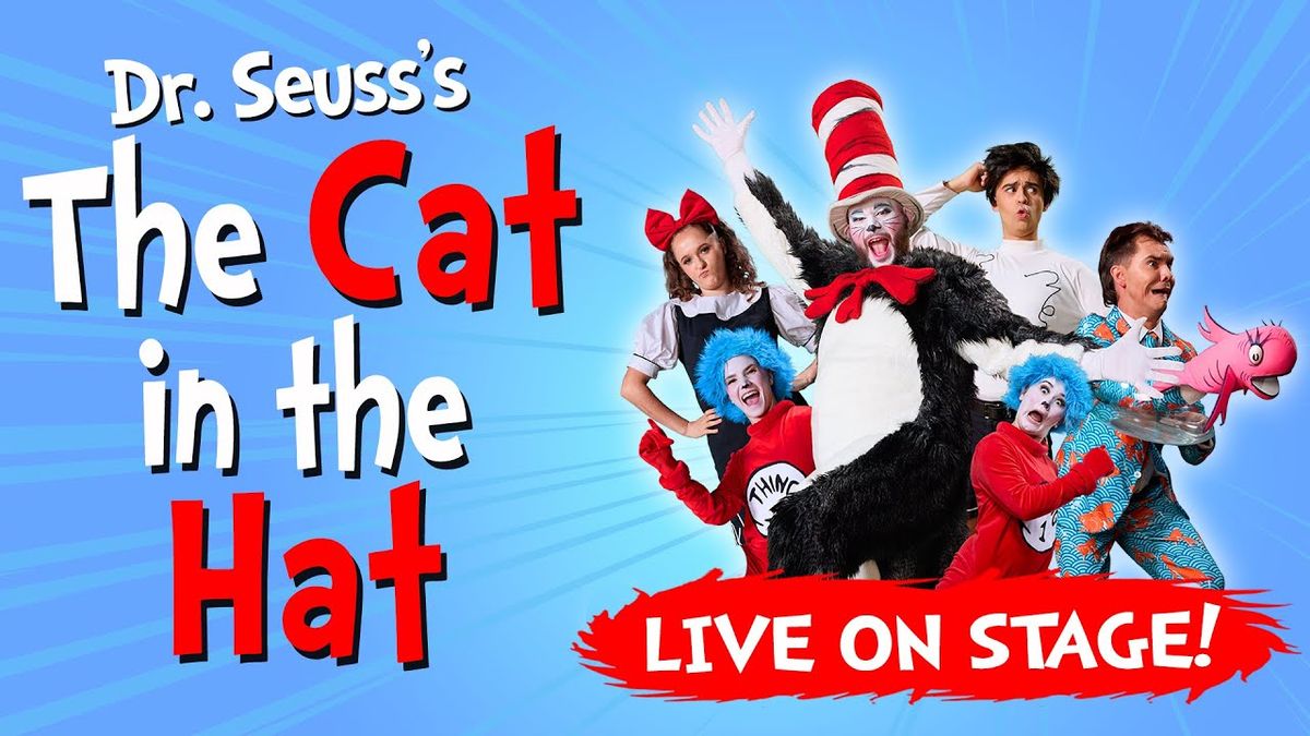 The Cat In The Hat - Live on Stage! - Buffalo
