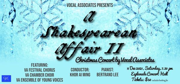 A Shakespearan Affair II: Christmas Concert by Vocal Associates