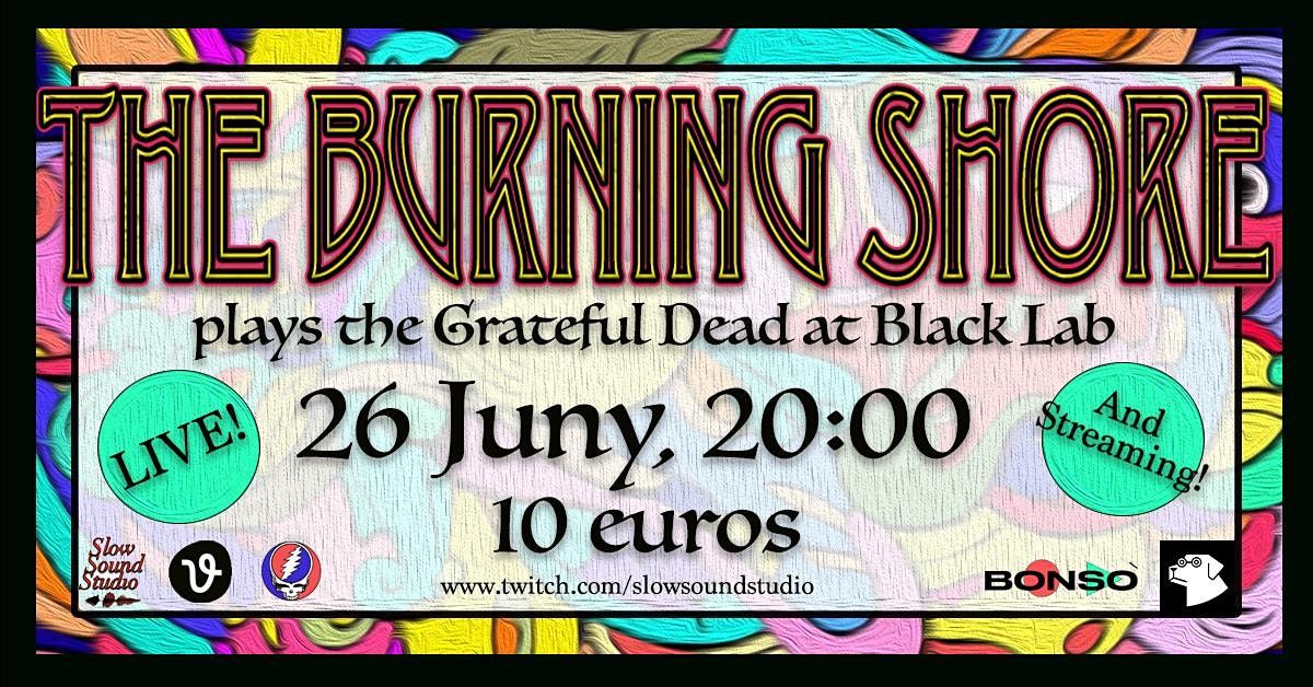 The Burning Shore - Live@BlackLab