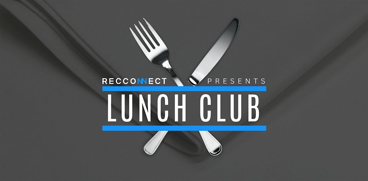 Recruitment Leader Lunch Club