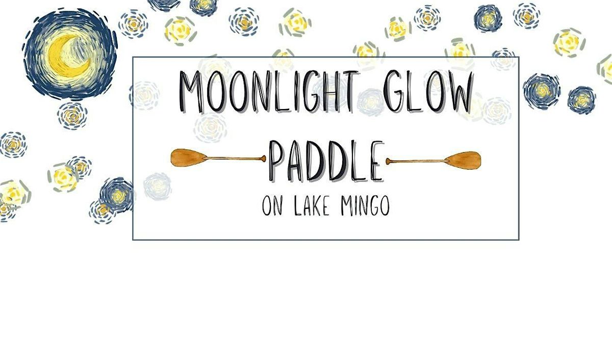 Moonlight Glow Paddle on Lake Mingo