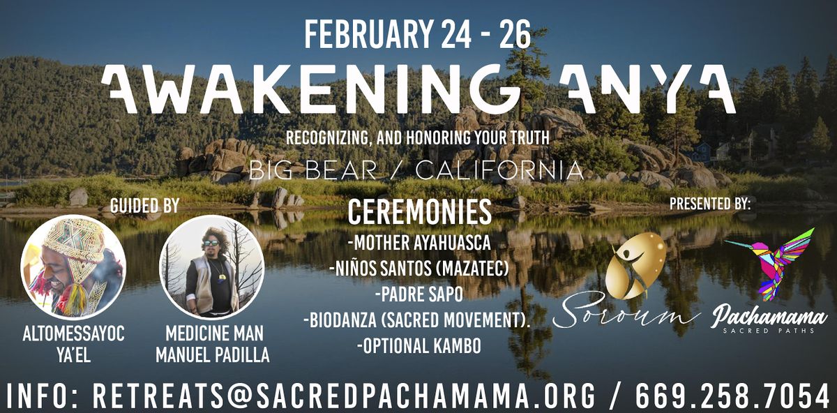 3-Day Sacred Medicine Ceremony Retreat - Celebrating Spirit within you