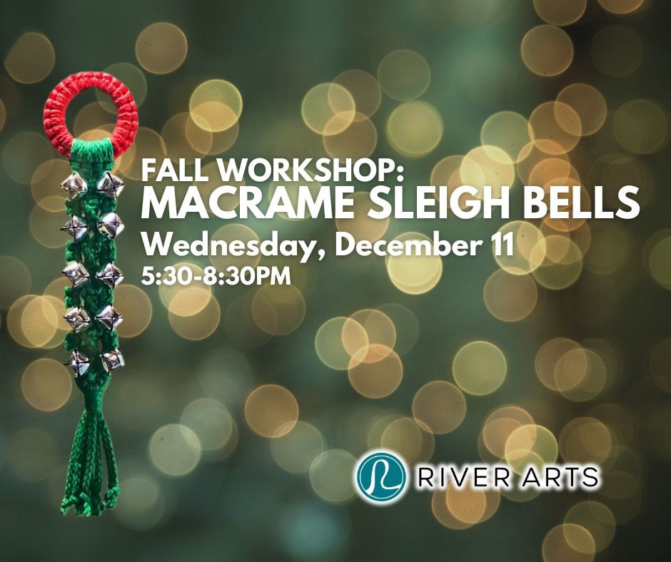 Workshop | Macrame Sleigh Bells