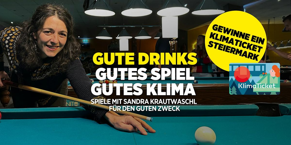 Gute Drinks - Gutes Spiel - Gutes Klima