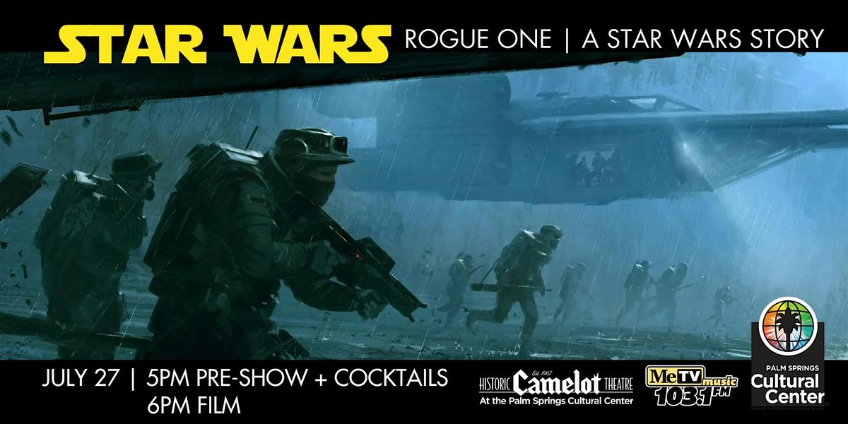 STAR WARS: ROGUE ONE: A STAR WARS STORY