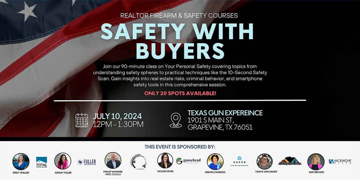 Realtor Firearm & Safety Training: Safety with Buyers