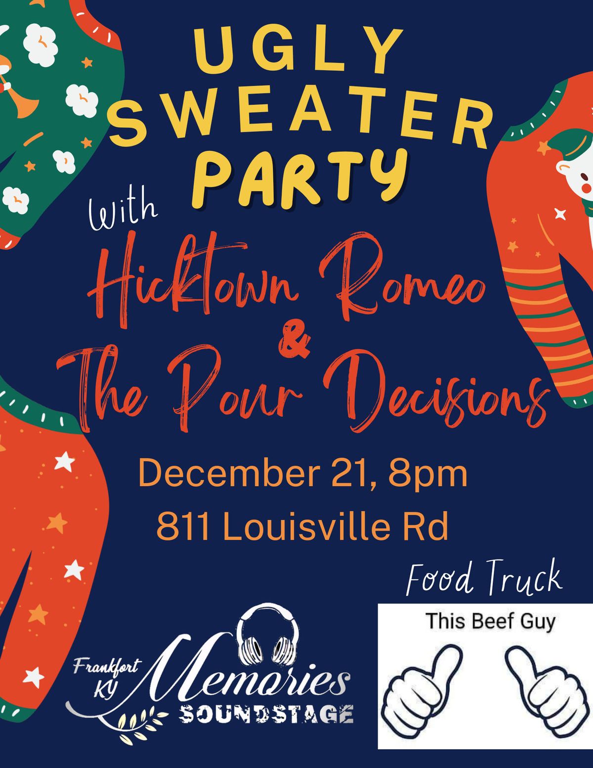 The Pour Decisions and Hicktown Romeo Ugly Sweater Party at Memories Event Venue