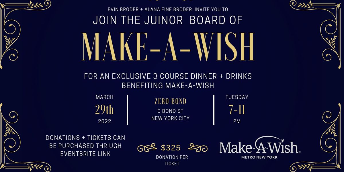 Make-A-Wish Junior Board Dinner at Zero Bond
