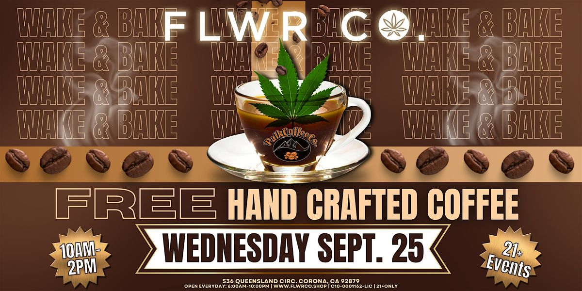 FLWR CO Presents:  Wake & Bake - Shopping & Coffee