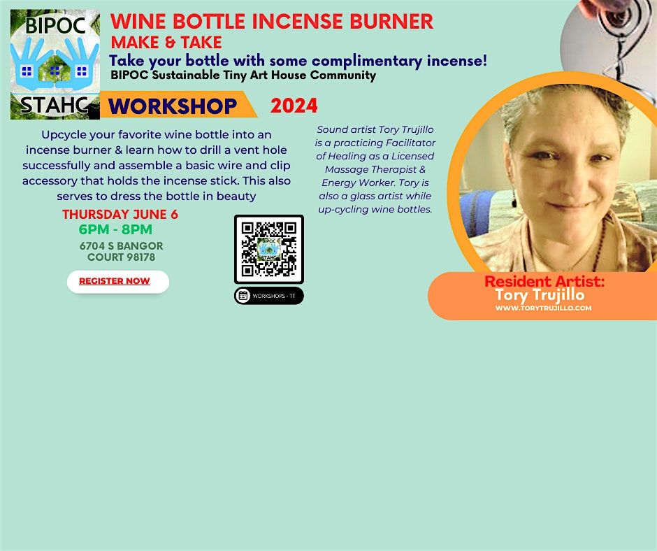 2024 - Wine Bottle Incense Burner Make & Take