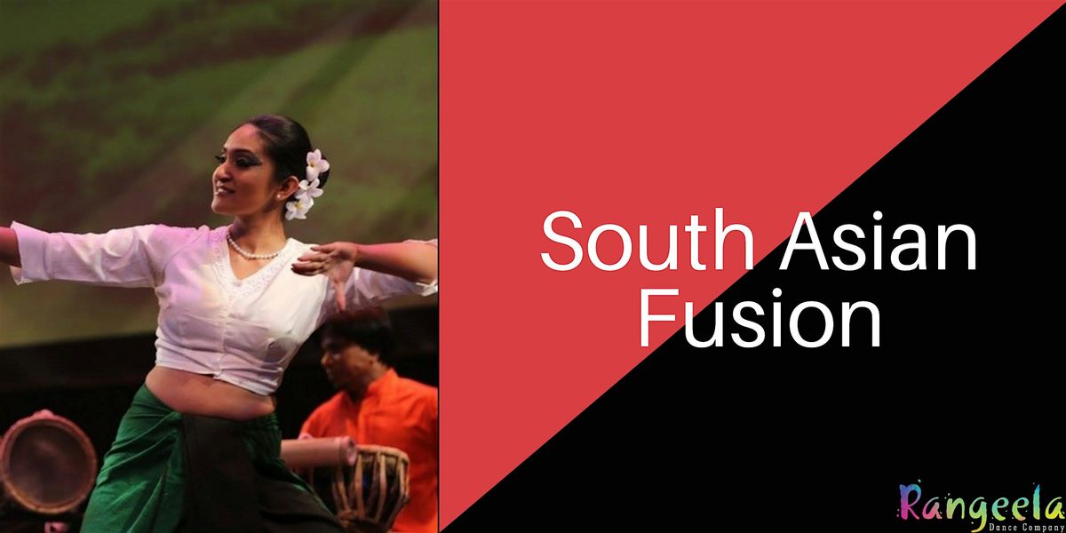 South Asian Fusion Dance Workshop with Hasini (LA)