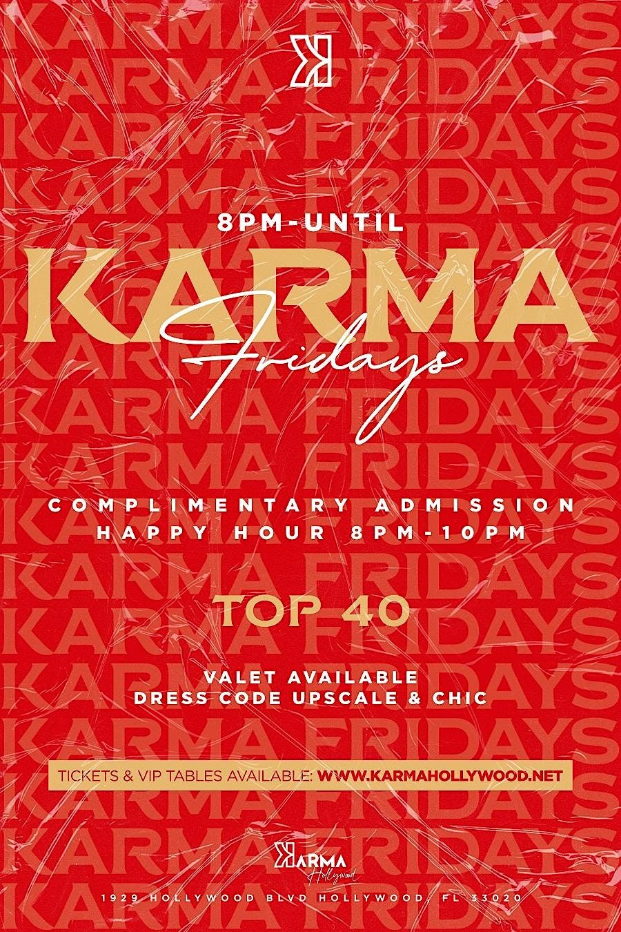 Karma Fridays @ Karma Hollywood (Complimentary Admission)