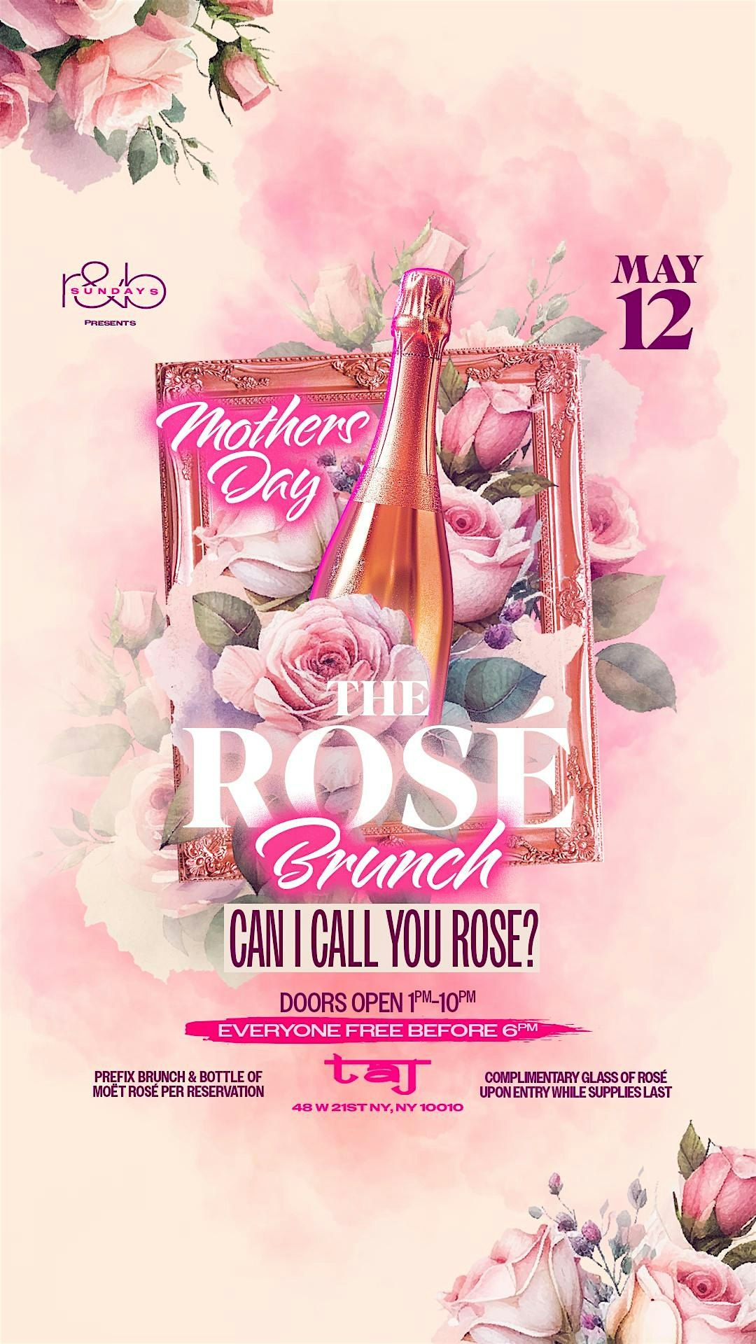 MOTHERS DAY at the R&B Ros\u00e9 Brunch & Day Party