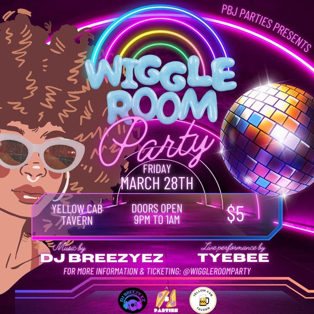 Wiggle Room at Yellow Cab Tavern