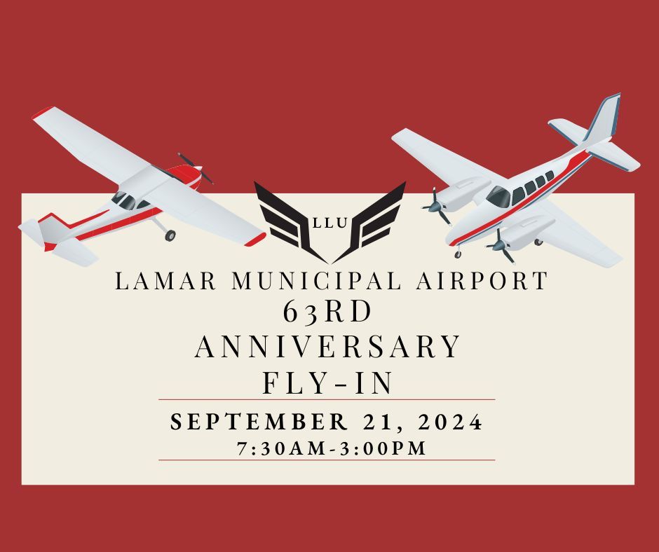 Lamar Municipal Airport 63rd Anniversary Fly-In