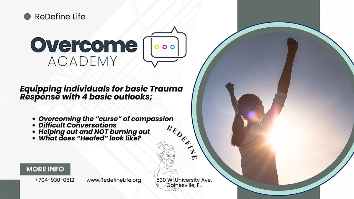 Trauma Response 101 - Overcome Academy