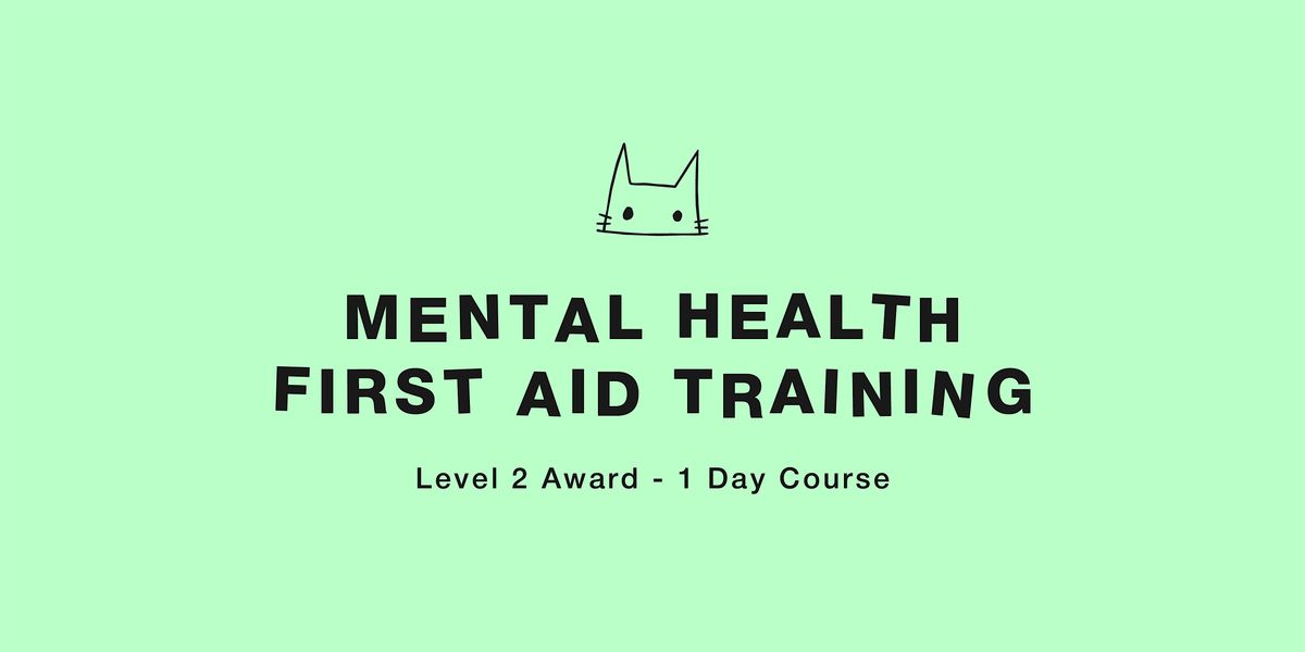 First Aid for Mental Health: Level 2 Award