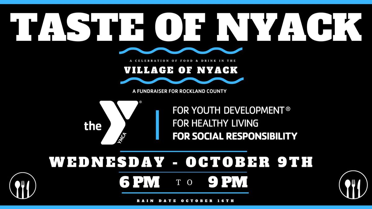 TASTE OF NYACK IS BACK!