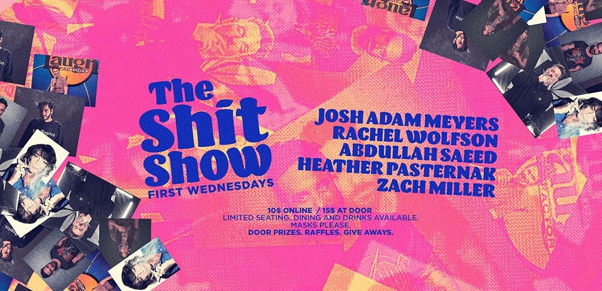 The S.H.I.T. Show