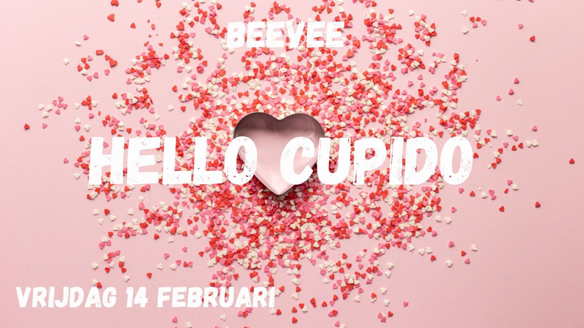 HELLO CUPIDO