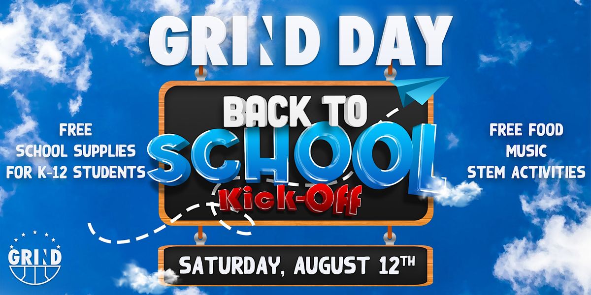 GRIND Day - Back to School Kickoff, GRIND Warehouse, Houston, 12 August ...