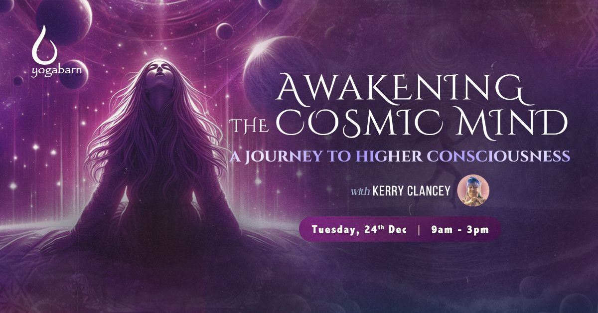 Awakening the Cosmic Mind: A Journey to Higher Consciousness with Kerry Clancey