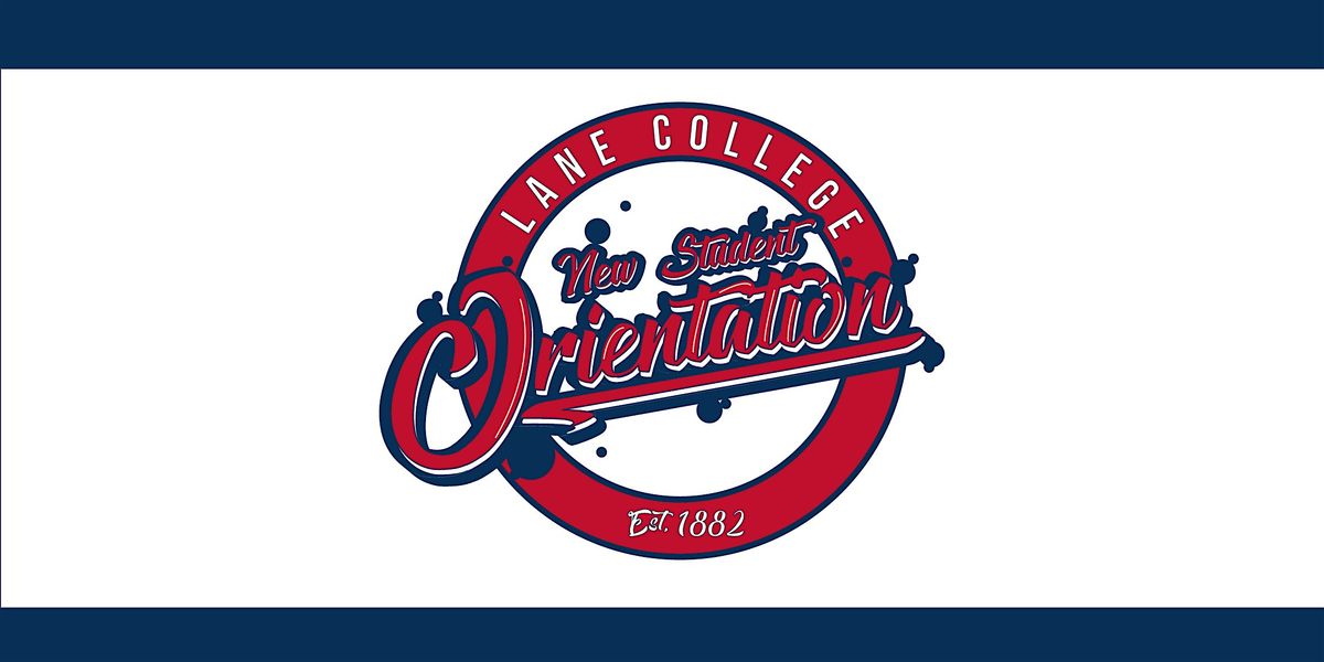 Lane College Online Orientation